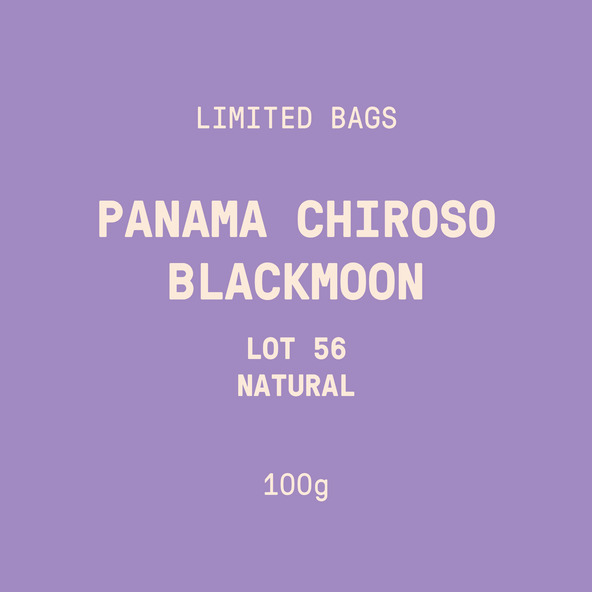 Limited Bags | Panama - Blackmoon Chiroso Lot 56 | Natural - 100g