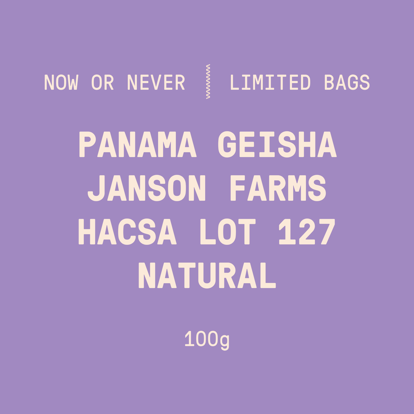 Limited Bags | Panama - Janson Farms - Hacsa Lot 127 Geisha | Natural - 100g