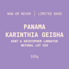 Limited Bags | Panama - Kent & Kristopher Lamastus Karinthia Geisha Lot 020 | Natural - 100g